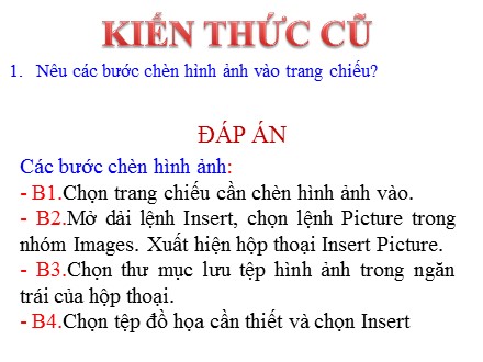 Bài giảng môn Tin học Lớp 9 - Bài 11: Tạo các hiệu ứng động