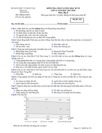 Đề kiểm tra chất lượng học kỳ II môn Địa lí Lớp 12 - Năm học 2017-2018 - Sở GD&ĐT Gia Lai - Mã đề 356