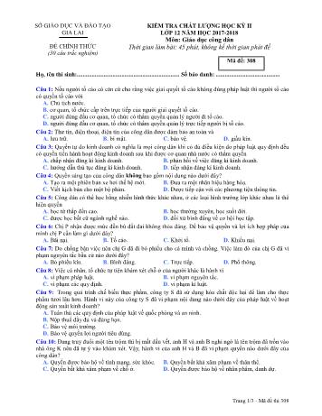 Đề kiểm tra chất lượng học kỳ II môn Giáo dục công dân Lớp 12 - Năm học 2017-2018 - Sở GD&ĐT Gia Lai - Mã đề 308