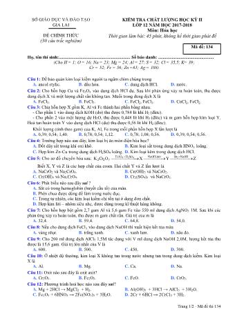 Đề kiểm tra chất lượng học kỳ II môn Hóa học Lớp 12 - Năm học 2017-2018 - Sở GD&ĐT Gia Lai - Mã đề 134