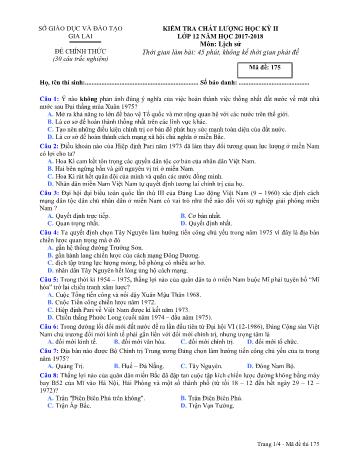 Đề kiểm tra chất lượng học kỳ II môn Lịch sử Lớp 12 - Năm học 2017-2018 - Sở GD&ĐT Gia Lai - Mã đề 175