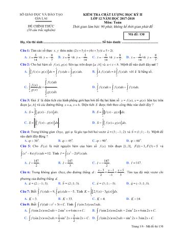 Đề kiểm tra chất lượng học kỳ II môn Toán học Lớp 12 - Năm học 2017-2018 - Sở GD&ĐT Gia Lai - Mã đề 130