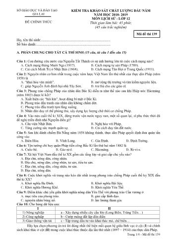 Đề kiểm tra khảo sát chất lượng đầu năm môn Lịch sử Lớp 12 - Năm học 2018-2019 - Sở GD&ĐT Gia Lai - Mã đề thi 139