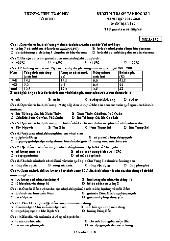 Đề kiểm tra ôn tập học kì I môn Địa lí Lớp 12 - Năm học 2019-2020 - Trường THPT Trần Phú - Mã đề 132