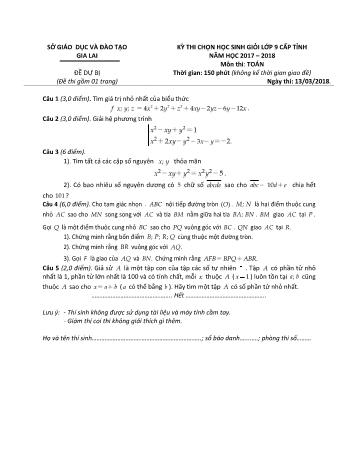 Đề thi chọn học sinh giỏi lớp 9 cấp tỉnh môn Toán - Năm học 2017-2018 - Sở GD&ĐT Gia Lai (Có đáp án)