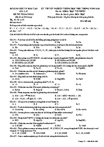 Đề thi tham khảo kì thi tốt nghiệp Trung học Phổ thông năm 2020 môn Hóa học - Sở GD&ĐT Gia Lai - Mã đề 005
