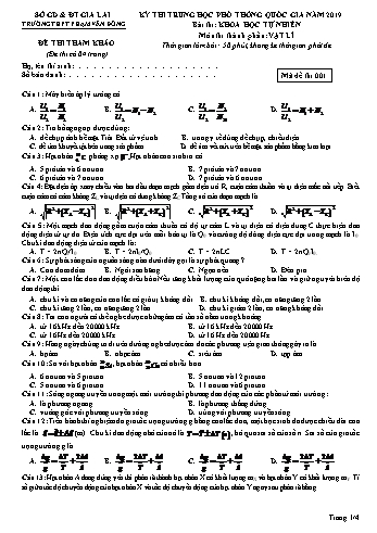 Đề thi tham khảo kỳ thi Trung học Phổ thông Quốc gia năm 2019 môn Vật lí - Trường THPT Phạm Văn Đồng - Mã đề 001 (Có đáp án)