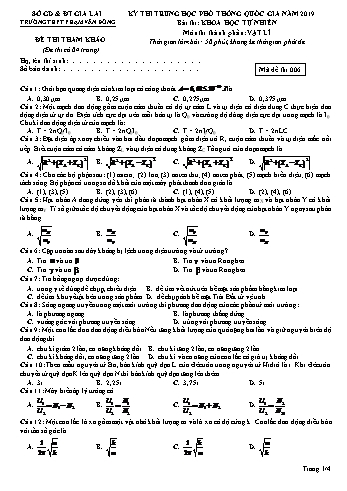Đề thi tham khảo kỳ thi Trung học Phổ thông Quốc gia năm 2019 môn Vật lí - Trường THPT Phạm Văn Đồng - Mã đề 006 (Có đáp án)