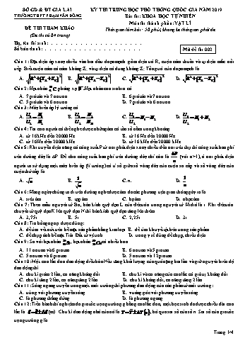 Đề thi tham khảo kỳ thi Trung học Phổ thông Quốc gia năm 2019 môn Vật lí - Trường THPT Phạm Văn Đồng - Mã đề 002 (Có đáp án)