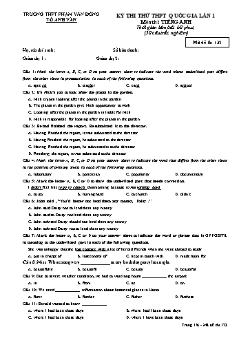 Đề thi thử THPT Quốc gia lần 1 môn Tiếng Anh - Trường THPT Phạm Văn Đồng - Mã đề 132 (Có đáp án)