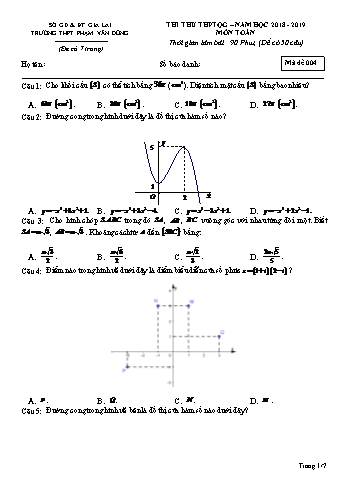 Đề thi thử THPT Quốc gia môn Toán học - Năm học 2018-2019 - Trường THPT Phạm Văn Đồng - Mã đề 004 (Có đáp án)