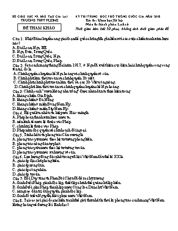 Đề thi thử THPT Quốc gia năm 2018 môn Lịch sử - Trường THPT Pleime (Có đáp án)