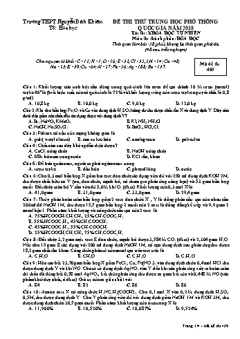 Đề thi thử Trung học Phổ thông Quốc gia năm 2018 môn Hóa học - Trường THPT Nguyễn Bỉnh Khiêm - Mã đề 459 (Có đáp án)