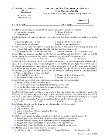 Đề thi thử trước kỳ thi THPT Quốc gia năm 2018 môn Giáo dục công dân Lớp 12 - Sở GD&ĐT Gia Lai - Mã đề 015