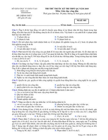 Đề thi thử trước kỳ thi THPT Quốc gia năm 2018 môn Giáo dục công dân Lớp 12 - Sở GD&ĐT Gia Lai - Mã đề 005