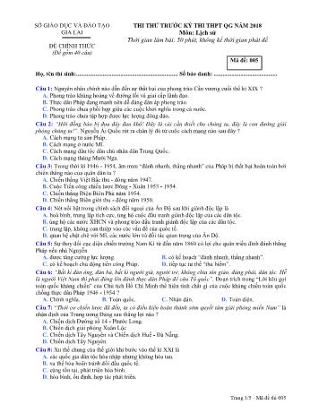Đề thi thử trước kỳ thi THPT Quốc gia năm 2018 môn Lịch sử Lớp 12 - Sở GD&ĐT Gia Lai - Mã đề 005