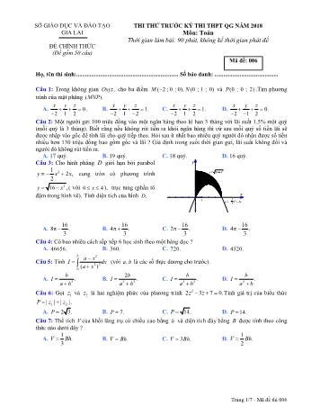 Đề thi thử trước kỳ thi THPT Quốc gia năm 2018 môn Toán học - Sở GD&ĐT Gia Lai - Mã đề 006