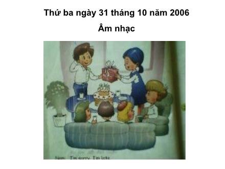 Bài giảng Âm nhạc 2 - Học hát: Chúc mừng sinh nhật