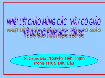 Bài giảng Hình học 8 - Tiết 35: Diện tích hình thoi - Nguyễn Tiến Thịnh
