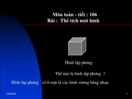 Bài giảng Toán 5 - Tiết 106: Thể tích một hình