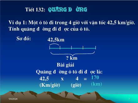 Bài giảng Toán 5 - Tiết 132: Quãng đường