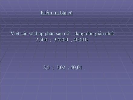 Bài giảng Toán 5 - Tiết 37: So sánh hai số thập phân