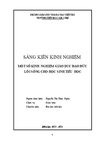 Sáng kiến kinh nghiệm Một số kinh nghiệm giáo dục đạo đức lối sống cho học sinh Tiểu học