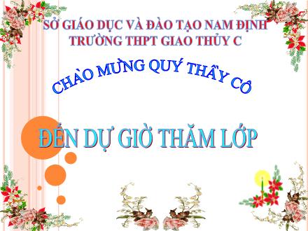 Bài giảng Giải tích Lớp 11 - Tiết 56, Bài 3: Hàm số liên tục - Trường THPT Giao Thủy C
