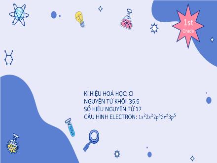 Bài giảng Hóa học Lớp 10 - Bài 22: Clo - Trường THPT Đoàn Kết