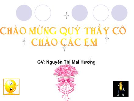 Bài giảng Hóa học Lớp 11 - Bài 40: Ancol - Nguyễn Thị Mai Hương