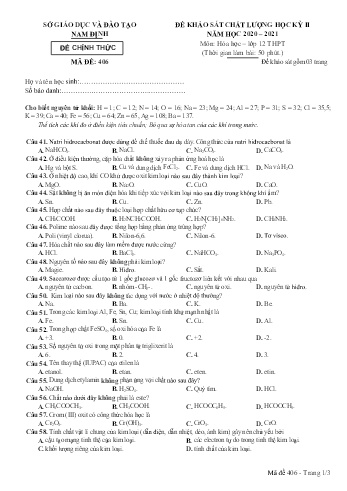 Đề khảo sát chất lượng học kì 2 Hóa học Lớp 12 - Mã đề: 406 - Năm học 2020-2021 - Sở GD&ĐT Nam Định (Có đáp án)