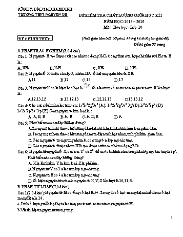 Đề kiểm tra chất lượng giữa học kì 1 Hóa học Lớp 10 - Trường THPT Nguyễn Du (Có ma trận và đáp án)