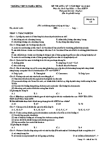 Đề thi giữa học kì 1 Sinh học Lớp 11 - Mã đề: 132 - Năm học 2018-2019 - Trường THPT B Nghĩa Hưng (Có đáp án) Đề thi giữa học kì 1 Sinh học Lớp 11 - Mã đề: 132 - Năm học 2018-2019 - Trường THPT B Nghĩa Hưng (Có đáp án)