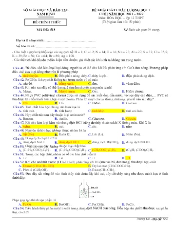 Đề thi khảo sát chất lượng cuối năm Hóa học Lớp 12 (Đợt 2) - Mã đề: 518 - Năm học 2021-2022 - Sở GD&ĐT Nam Định (Có đáp án)