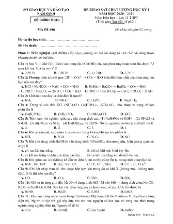 Đề thi khảo sát chất lượng học kì 1 Hóa học Lớp 11 - Mã đề: 606 - Năm học 2020-2021 - Sở GD&ĐT Nam Định (Có đáp án)