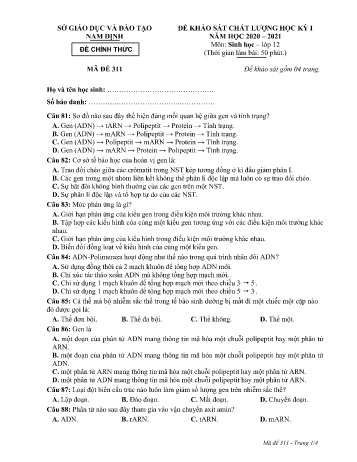 Đề thi khảo sát chất lượng học kì 1 Sinh học Lớp 12 - Mã đề: 311 - Năm học 2020-2021 - Sở GD&ĐT Nam Định (Có đáp án)