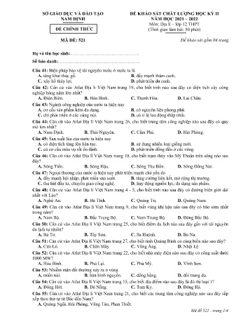 Đề thi khảo sát chất lượng học kì 2 Địa lí Lớp 12 - Mã đề: 521 - Năm học 2021-2022 - Sở GD&ĐT Nam Định (Có đáp án)