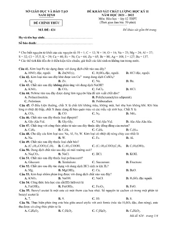 Đề thi khảo sát chất lượng học kì 2 Hóa học Lớp 12 - Mã đề: 424 - Năm học 2021-2022 - Sở GD&ĐT Nam Định (Có đáp án)