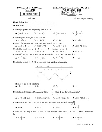 Đề thi khảo sát chất lượng học kì 2 Toán Lớp 12 - Mã đề: 228 - Năm học 2021-2022 - Sở GD&ĐT Nam Định (Có đáp án)