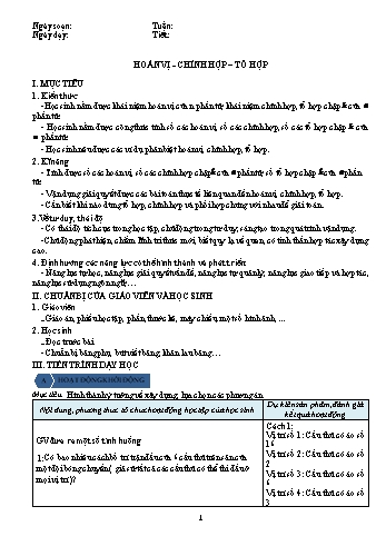 Kế hoạch bài dạy Đại số Lớp 11 - Bài 6: Hoán vị. Chỉnh hợp. Tổ hợp - Trường THPT Đoàn Kết Kế hoạch bài dạy Đại số Lớp 11 - Bài 6: Hoán vị. Chỉnh hợp. Tổ hợp - Trường THPT Đoàn Kết