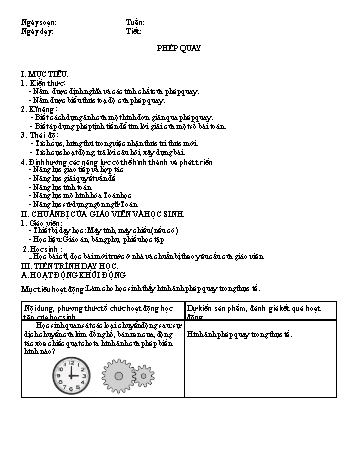 Kế hoạch bài dạy Hình học Lớp 11 - Bài 4: Phép quay - Trường THPT Đoàn Kết