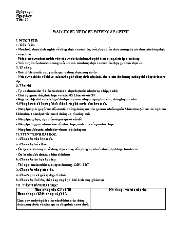 Kế hoạch bài dạy Vật lí Lớp 12 - Chương 3 - Chủ đề 1: Đại cương về dòng điện xoay chiều - Lưu Thị Phương