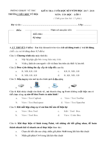 Kiểm tra cuối học kì 1 Tin học Lớp 5 - Năm học 2017-2018 - Trường Tiểu học Vũ Hội (Có đáp án và biểu điểm)