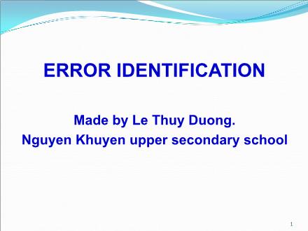 Ôn thi THPT Quốc gia môn Tiếng Anh - Chữa lỗi sao - Lê Thùy Dương Ôn thi THPT Quốc gia môn Tiếng Anh - Chữa lỗi sao - Lê Thùy Dương