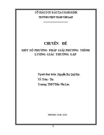 Chuyên đề Toán Lớp 11 - Một số phương pháp giải phương trình lượng giác thường gặp - Trường THPT Trần Văn Lan