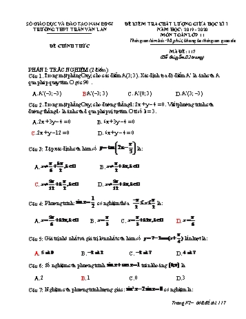 Đề kiểm tra chất lượng giữa học kì 1 Toán Lớp 11 - Mã đề: 117 - Năm học 2019-2020 - Trường THPT Trần Văn Lan