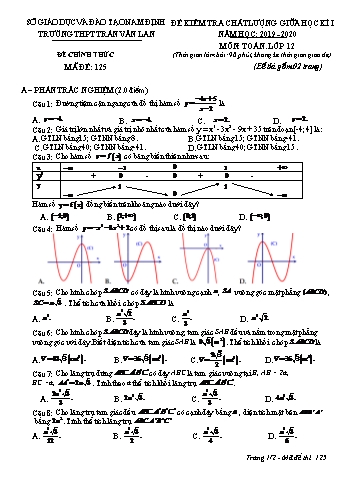 Đề kiểm tra chất lượng giữa học kì 1 Toán Lớp 12 - Mã đề: 125 - Năm học 2019-2020 - Trường THPT Trần Văn Lan