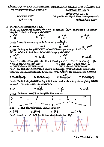 Đề kiểm tra chất lượng giữa học kì 1 Toán Lớp 12 - Mã đề: 128 - Năm học 2019-2020 - Trường THPT Trần Văn Lan