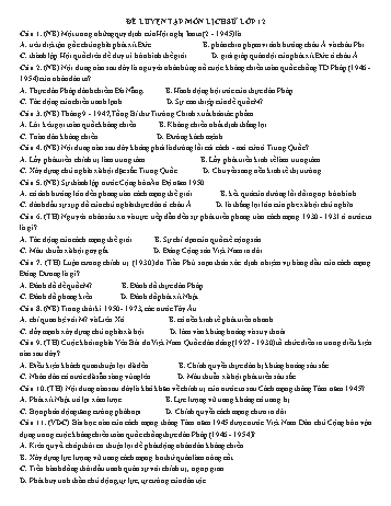Đề luyện tập Lịch sử Lớp 12 - Trường THPT Vũ Văn Hiếu