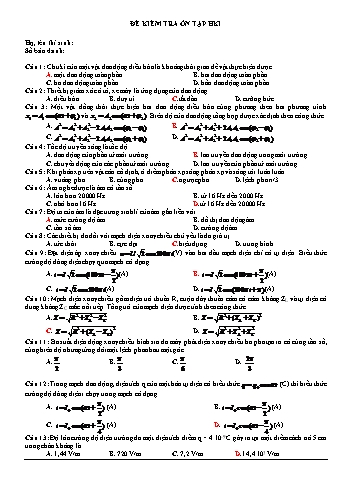 Đề ôn tập kiểm tra học kì 1 Vật lí Lớp 12 - Trường THPT Trần Hưng Đạo (Có đáp án) Đề ôn tập kiểm tra học kì 1 Vật lí Lớp 12 - Trường THPT Trần Hưng Đạo (Có đáp án)